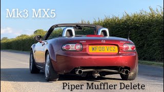 MUFFLER DELETE  Mazda MX5 Mk3  Pure Sound 4K [upl. by Albright]