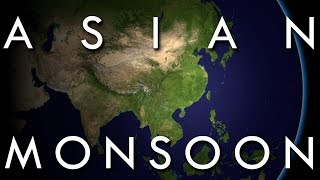 The Asian Monsoon  The Worlds Largest Weather System [upl. by Akinat612]