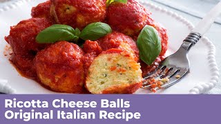 RICOTTA CHEESE BALLS  Original Italian Recipe [upl. by Bondy]