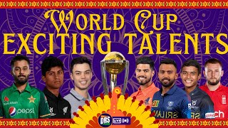 World Cup Exciting Talents  ICC World Cup 2023  DRS Live🔴 [upl. by Oinesra]