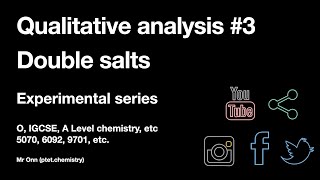 GCSE IGCSE O A Level Chemistry 5070 0620 6092 9701 Practicals Qualitative analysis Double salt [upl. by Almund]