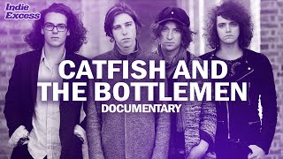 Tyrants A Catfish and the Bottlemen Documentary [upl. by Yentuoc]