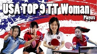 TOP 9 USA Table Tennis Women Players [upl. by Ahtenak]