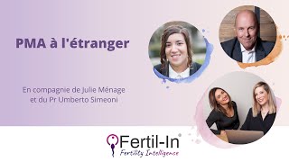 Semaine de la fertilité  PMA à létranger [upl. by Derfiniw]