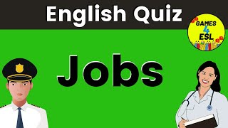 What Am I Quiz  Jobs and Occupations Vocabulary [upl. by Apgar]