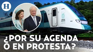 ¿No les gusto ¿Por qué los reyes de Suecia cancelaron su visita al Tren Maya [upl. by Girardi]