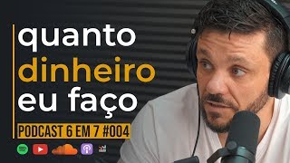 QUANTO VOCÃŠ PRECISA INVESTIR PARA FAZER O SEU 6 EM 7  PODCAST 6 EM 7 004 [upl. by Latham392]