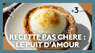 Recette pas chère  Puit damour [upl. by Hanavas]