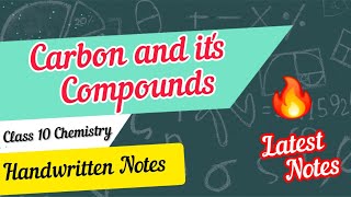 Carbon and its Compounds Class 10 Chemistry Chapter 4 Handwritten Notes  Class 10 Chemistry Notes [upl. by Cerf]