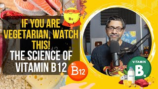 Vegetarians watch this The Science of Vitamin B12 [upl. by Bobby]