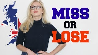 MISS or LOSE or MISSING  Differences and Collocations  English Grammar Lesson [upl. by Kienan]