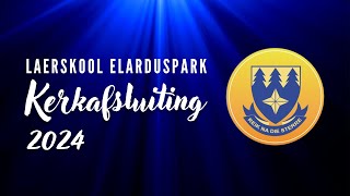 Laerskool Elarduspark Kerkafsluiting [upl. by Oznola193]