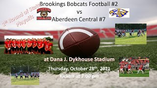 Brookings Bobcats Football vs Aberdeen Central Golden Eagles FB 102821 [upl. by Lotta]