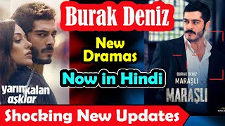 Burak Deniz New Turkish Dramas Hindi Dubbed  Marasli Episode 1  Yarim Kalan Asklar  Hande Ercel [upl. by Orpha]