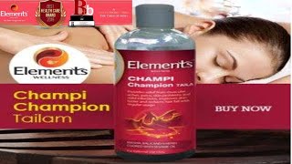 Elements SP wellness center presents champi champion taila in Hindi [upl. by Nortyad]