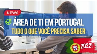 21  TRABALHAR de TI EM PORTUGAL 2022  SALÁRIOS E DICAS 🇵🇹 [upl. by Cammi413]