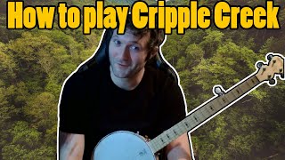 How to Play Cripple Creek For Absolute Beginners Clawhammer Banjo [upl. by Llehsim]