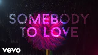 OneRepublic  Somebody To Love Lyric Video [upl. by Aiet]