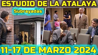 La Atalaya de Esta Semana 1117 de Marzo 2024 Comentarios [upl. by Annelak785]