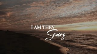 I Am They  Scars Acoustic Lyric Video [upl. by Omora]