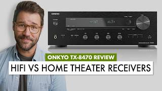 STEREO vs HOME THEATER RECEIVERS Which is BEST ONKYO TX8470 REVIEW [upl. by Glenden]