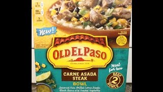 Old El Paso Carne Asada Steak Bowl Review [upl. by Dlanigger]