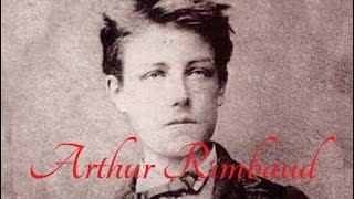 Les plus belles citations dArthur Rimbaud [upl. by Idarb]