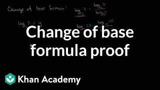 Change of base formula proof  Logarithms  Algebra II  Khan Academy [upl. by Nivlad]