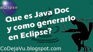 ¿ Qué es JavaDoc y como generarlo en Eclipse [upl. by Hummel]