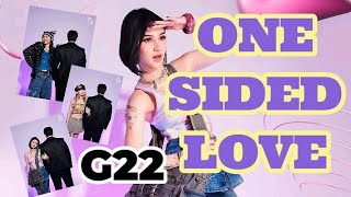 G22 Released New Single quotOne Sided Lovequot [upl. by Sivat]