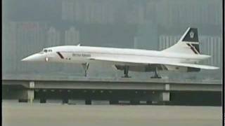 BRITISH AIRWAYS Concorde at Kai Tak 1996 [upl. by Odie942]