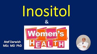 Inositol and Womens Health [upl. by Malone761]