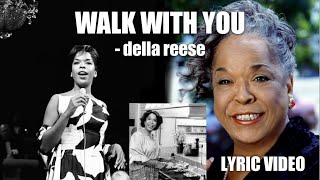 dellareese Walk with you  Della reese  full lyric video [upl. by Greenleaf]