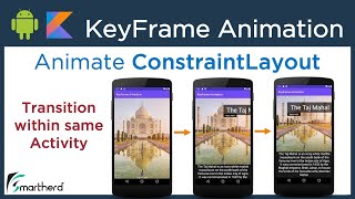 Android KeyFrame Animation using ConstraintLayout and ConstraintSet [upl. by Lexy]