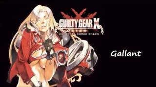 Guilty Gear Xrd SIGN OST Gallant [upl. by Aekin]