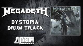 Megadeth  Dystopia Drum Backing Track [upl. by Wilinski]