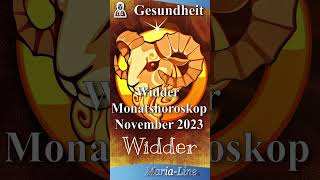 Widder GESUNDHEIT 🩺 Horoskop November 2023 monatshoroskop [upl. by Ecyob]