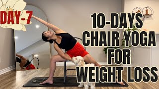 20 Mins 10Days Chair Yoga For Weight Loss Series  Day7 [upl. by Ovid]