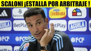 Seleccion COLOMBIA Lionel SCALONI DT ARGENTINA 3STALLA POR ARBITRAJE [upl. by Elac]