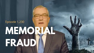 1230  Memorial Frauds  This Is Not a Joke [upl. by Wavell]