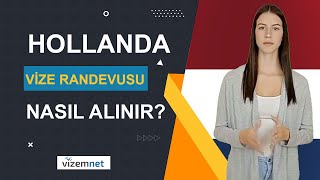 Hollanda Vize Randevusu Nasıl Alınır [upl. by Helban818]