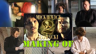 MAKING OF Mickiewicz vs Słowacki 2 [upl. by Isac]