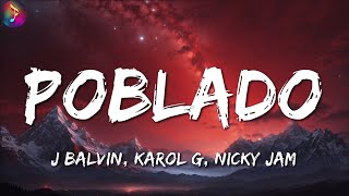 Poblado Remix ╸J Balvin KAROL G Nicky Jam  LetraLyrics [upl. by Taite]