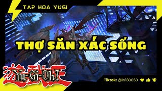 💥P38︱Tản mạn Yugioh  Thợ săn xác sống︱Tạp hoá Yugi yugioh yugiohlore taphoayugi [upl. by Pruchno187]