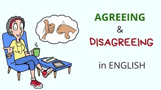 Agreeing amp Disagreeing in English – How to agree or disagree – Useful expressions [upl. by Eniluj613]