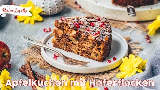 Veganer Apfelkuchen mit Haferflocken einfach schnell saftig gesund [upl. by Nelsen]