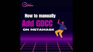 How to manually add gdcc on metamask gdccblockchain gdcccoin [upl. by Nadeau]