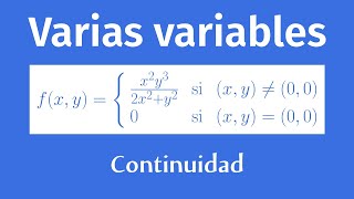 Continuidad de una función de dos variables [upl. by Natal556]