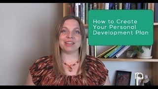 How to Create Your Own Personal Development Plan [upl. by Ahsikin]