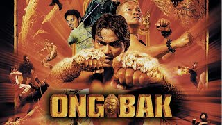 ONG BAK [upl. by Dihaz326]